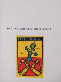 Vanhan Viipurin hiljaiseloa : kertomuksia 1800-luvun Viipurista