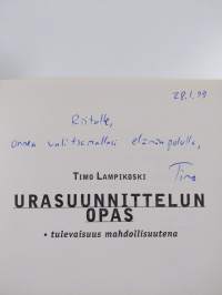 Urasuunnittelun opas : tulevaisuus mahdollisuutena (signeerattu, tekijän omiste)