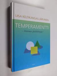 Temperamentti : ihmisen yksilöllisyys