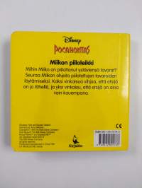 Pocahontas : Miikon piiloleikki : paina Miikoa