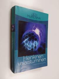 Henkinen valaistuminen : hitonmoinen juttu