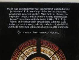 Taas kaikki kauniit muistot - Joululaulujen taustat ja tarinat