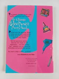 The Ultimate Sleepover Party Book