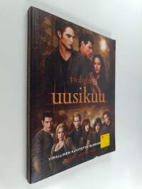 Twilight - uusikuu : virallinen kuvitettu elokuvaopas