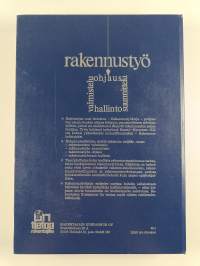 Rakennustyö - valmistelu, suunnittelu, ohjaus, hallinto