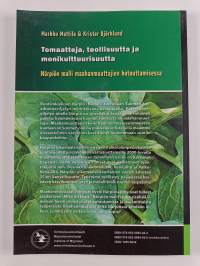 Tomaatteja, teollisuutta ja monikulttuurisuutta : Närpiön malli maahanmuuttajien kotouttamisessa