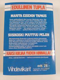 Marita Eisenin tapaus ; Susikoski puuttuu peliin