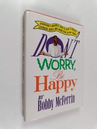 Don&#039;t Worry, be Happy