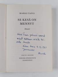 Se kesä on mennyt (signeerattu, tekijän omiste)
