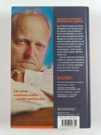 Saat sen mistä luovut : elämän paradoksit (signeerattu)