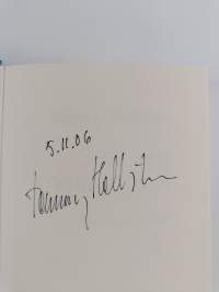 Saat sen mistä luovut : elämän paradoksit (signeerattu)