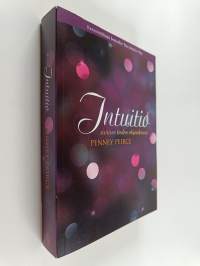 Intuitio : sisäisen tiedon ohjauksessa