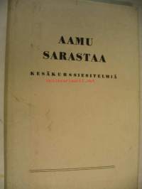 Aamu sarastaa - kristosofiset kesäkurssit 1963