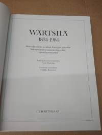 Wärtsilä 1834-1984Wärtsilä-yhtiön ja siihen liitettyjen yritysten kehitysvaiheita kansainvälistyväksi monialayritykseksi