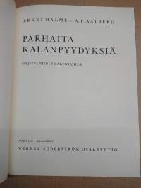 Parhaita kalanpyydyksiä - Ohjeita niiden rakentajille