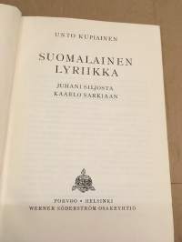 Suomalainen lyriikka - Juhani Siljosta Kaarlo Sarkiaan