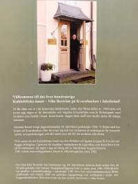 En berättelse om Det Kuhlefeltska huset Villa Boström 1909-2011