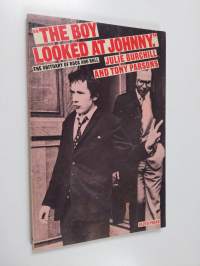 &quot;The boy looked at Johnny&quot; : the obituary of rock and roll
