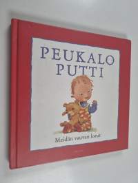 Peukaloputti : meidän vauvan lorut