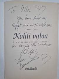 Kohti valoa : ota avuksesi menneet elämät! (signeerattu, tekijän omiste)