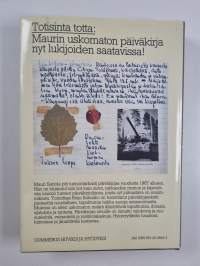 Mauri Sariolan päiväkirja : parempi kertarutina kuin ainainen kitinä