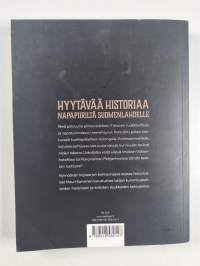 Aavetaloja ja ihmiskohtaloita 3 : Hyytävää historiaa napapiiriltä Suomenlahdelle
