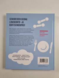 Ikiliikkujan lihaskunto- ja ravitsemusopas