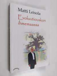 Evoluutiouskon ihmemaassa