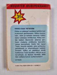 Kikka saa ystävän