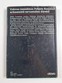 Metsohaukkuja ja tervastulia : erätarinoita