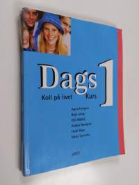 Dags Koll på livet : kurs 1
