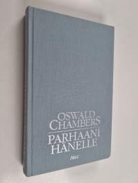Parhaani hänelle