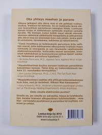 Maadoittuminen : kaikkien aikojen tärkein terveyslöytö?