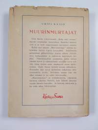 Muurinmurtajat : ajan romaani