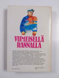 Viimeisellä rannalla : romaani