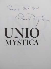 Unio mystica : Mika Waltarin elämä ja teokset (signeerattu)