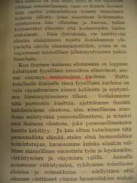 Vallitseeko ihmiselämässä laki?