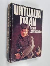 Uhtualta itään