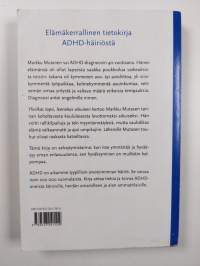 Ylivilkas lapsi, lennokas aikuinen (signeerattu)