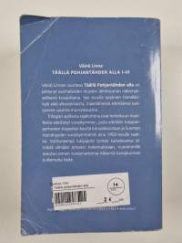 Täällä Pohjantähden alla 1-3 (yhteisnidos)