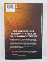 Kalaharin aamunkoitto : miten ihmisestä tuli ihminen