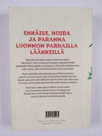 Parantavien ruokien opas : luonnonmukaisia hoitokeinoja yli 80 yleiseen vaivaan