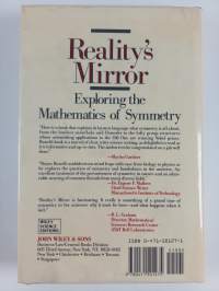 Reality&#039;s Mirror : Exploring the Mathematics of Symmetry