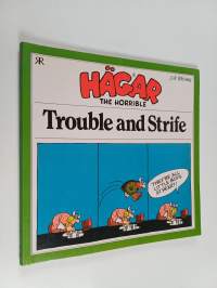 Hägar the Horrible : trouble and strife