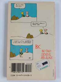 B.C. : No Two Sexes are Alike