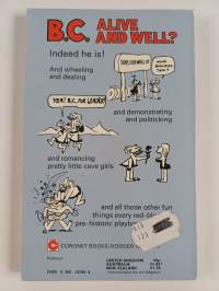 B. C. : Is Alive and Well!