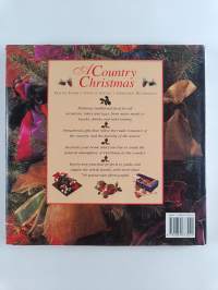 A Country Christmas : festive foods, gifts &amp; giving, Christmas decorating