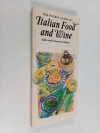 The Pocket Guide to Italian Food and Wine