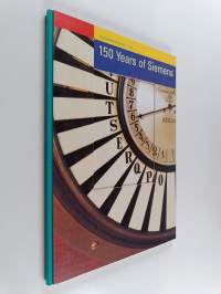150 years of Siemens - the company from 1847 to 1997