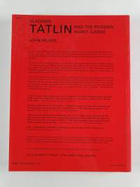 Vladimir tatlin and the russian avant-garde